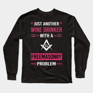 Wine Drinker Freemasonry Freemason Masonry Long Sleeve T-Shirt